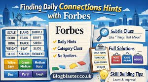 Solving Connections Hint Forbes Today